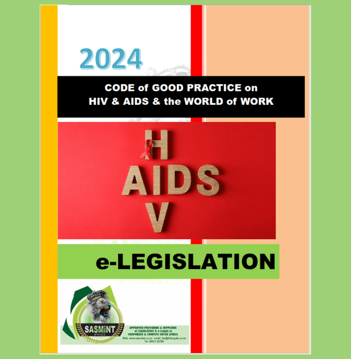 CODE OF GOOD PRACTICE ON HIV AND AIDS AND THE WORLD OF WORK