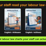 Can your staff read your labour law charts? SASMiNT compulsory chart packs in English, English/Afrikaans, English/isiXhosa and English/isiZulu. sasm.co.za